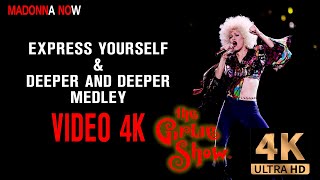 MADONNA - EXPRESS YOURSELF & DEEPER AND DEEPER - GIRLIE SHOW - 4K REMASTERED 2160p UHD - AAC AUDIO