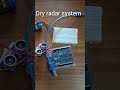 Dry adar system using ultrasonic sensor and arduino UNO #arduino #arduinoproject #youtubeshort