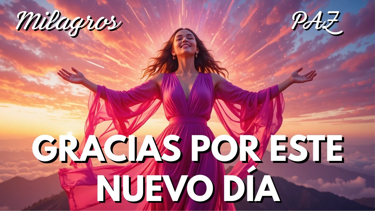 🙏 ESCUCHA ESTO AL DESPERTAR | Gratitud Que Abre Caminos y Trae Bendiciones