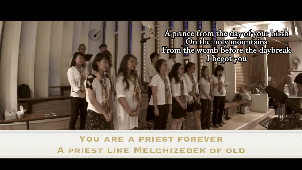 singapore tourist pass Psalm 109 You Are A Priest Forever VCC OLPS