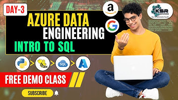 Azure Data Engineering Course - Day 3 | Free Demo - Intro To SQL