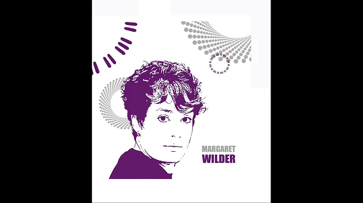 Margaret Wilder - Set Free