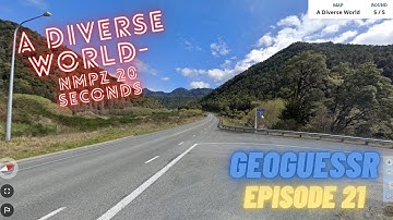A Diverse World Map - GeoGuessr - Is 15k possible for NMPZ 20 sec time limit? | Episode # 21