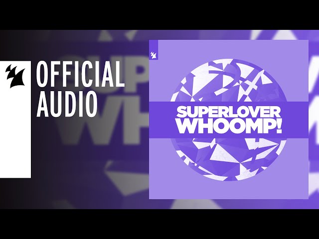 Superlover - Whoomp!