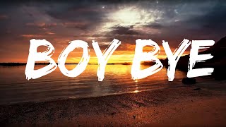 Helly Luv - Boy Bye (Lyrics)