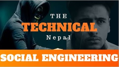 Hackers can hack into your mind? | Social Engineering explained in Nepali | Technical Nepal