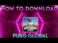 Pubg global version download in india 2023  how to download pubg mobile global version without vpn