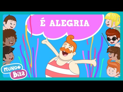 Mundo Bita - É Alegria