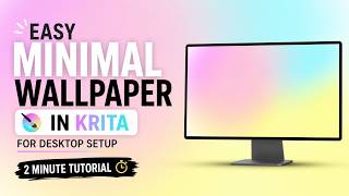 Minimal Desktop Wallpaper Design in Krita | Easy &amp; Aesthetic