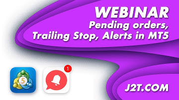 MetaTrader 5 (MT5) — Pending Orders, Trailing Stop & Alerts Explained