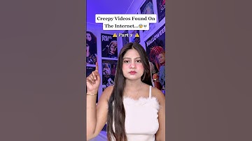 Creepy Videos Found On The Internet…😰💀 PT 2 ( Scary videos ) #shorts #shortsfeed
