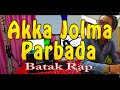 Jolma parbada  exa sihite official musik rap batak