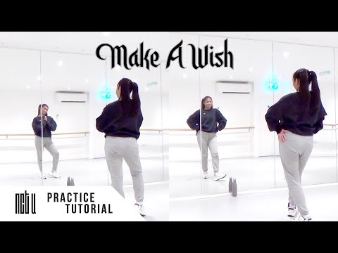 [PRACTICE] NCT U - 'Make A Wish' - Dance Tutorial - SLOWED + MIRRORED