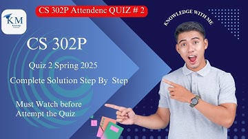 Cs 302P Lab Attendance Quiz #2 (Not Graded) Spring 2025 || Digital Logic Design (Practical)
