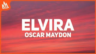 Oscar Maydon – Elvira [Letra] ft. Chino Pacas, Gabito Ballesteros