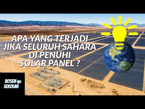 Video: Bisakah Anda Mengubah Gurun Sahara Menjadi Panel Surya Raksasa? - Pandangan Alternatif