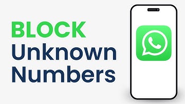 How to Block All Unknown Numbers in Whatsapp