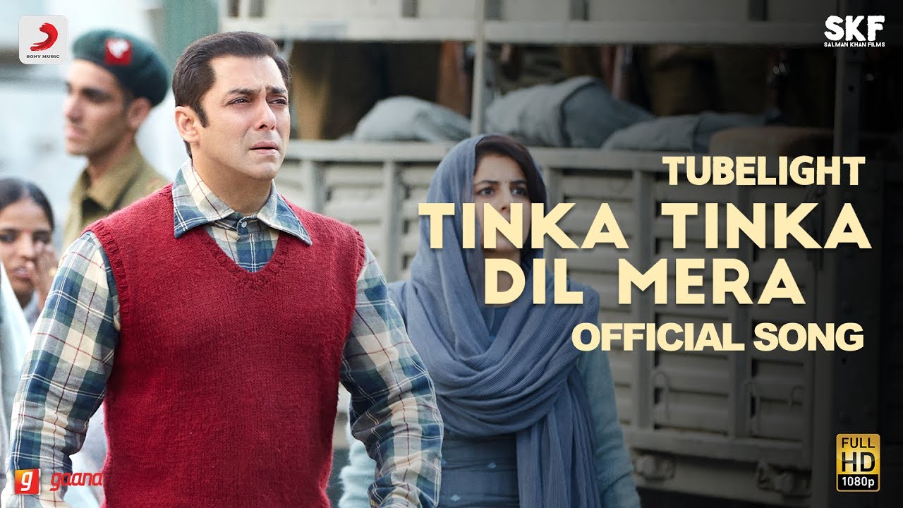 Tubelight   Tinka Tinka Dil Mera  Salman Khan  Pritam Rahat Fateh Ali Khan Latest Love Song 2017