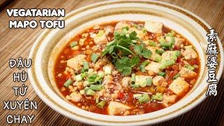 Đậu Hũ Tứ Xuyên Chay Rất Ngon Với Cách Làm Này - Vegatarian Mapo Tofu - 素麻婆豆腐。