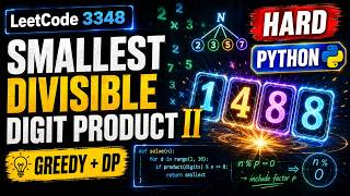 Aug 7, 2026 - Leetcode Problem #3348. Smallest Divisible Digit Product II