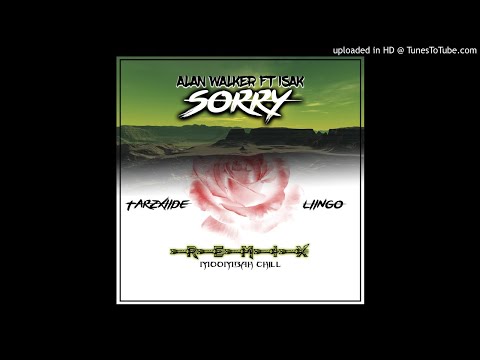 SORRY (TARZXIIDE X LIINGO)_[Moombah Chill R3MIX]_2021