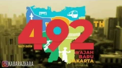 MENYAMBUT HUT DKI JAKARTA KE-492 || JFN- Jakarta Festival Night Wajah baru Jakarta ||