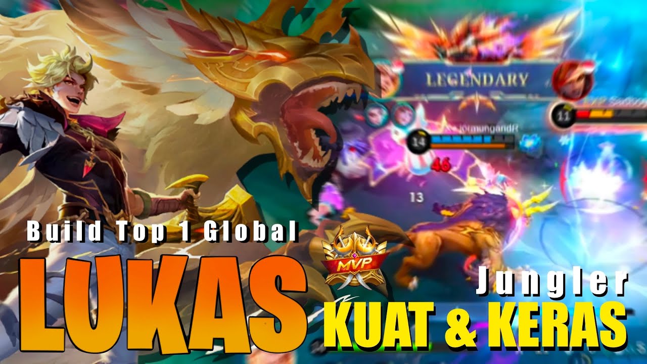 16 KILL!! BUILD LUKAS JUNGLER TOP GLOBAL SAKIT + KERAS - Mobile Legends