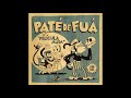 Video thumbnail of "Paté de Fuá ft. Lila Downs - Llévame en un Beso (Audio Oficial)"