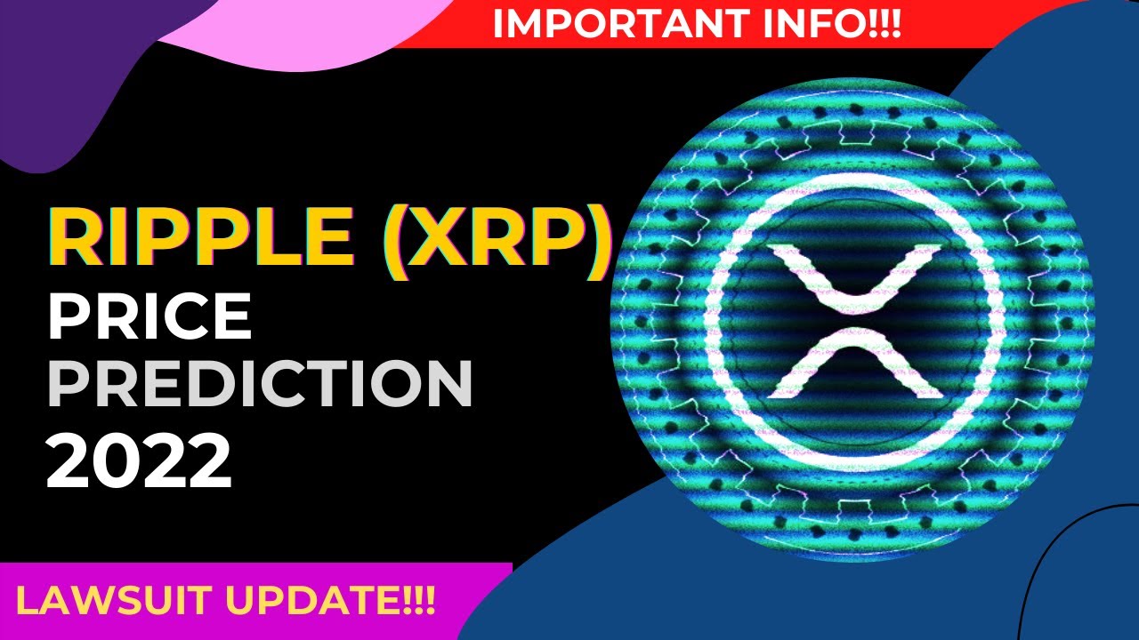 XRP Price Prediction 2022 - Market Update | SEC Lawsuit (Whiteboard  explainer) - YouTube