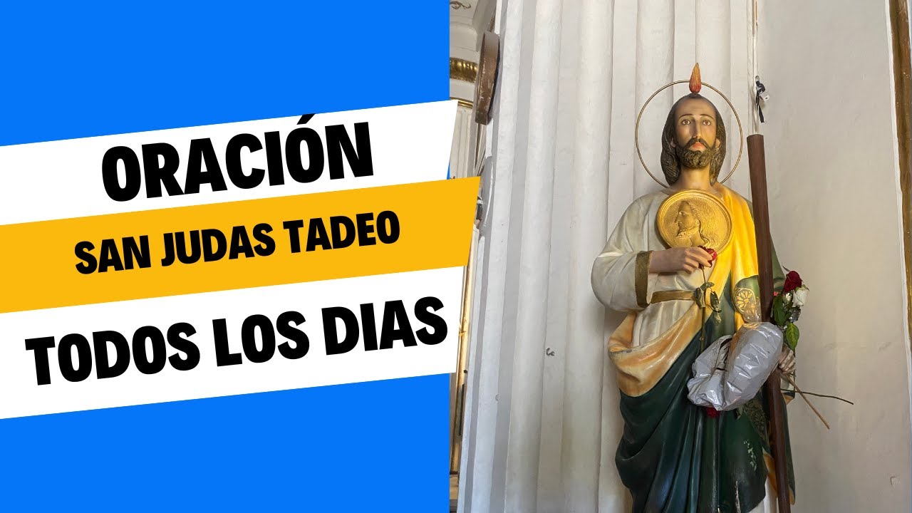 Oración a SAN JUDAS TADEO para encontrar trabajo 🫶 - YouTube