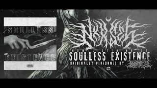 Nxxses - Soulless Existence (LORNA SHORE COVER)