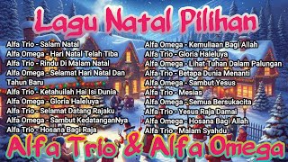 Download Lagu Alfa Trio \u0026 Alfa Omega // Lagu Natal Pilihan MP3 Download Lagu Alfa Trio \u0026 Alfa Omega // Lagu Natal Pilihan MP3