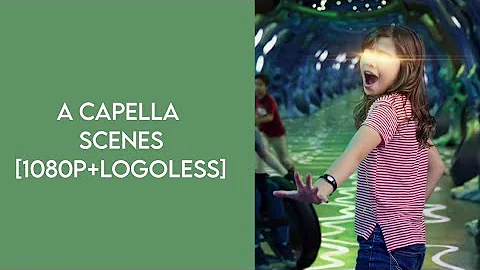 A capella Scenes [1080p+Logoless] [+Mega link] [We...