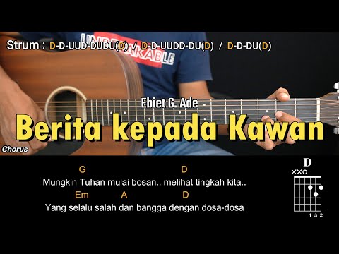 Berita kepada Kawan Ebiet G Ade Tutorial Chord Gitar Mudah dan Lirik