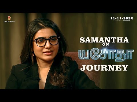 Samantha Insights on the Journey of #Yashoda | Anchor Ramya | #YashodaTheMovie | 11-11-2022 Release