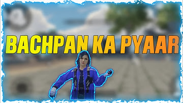 Bachpan ka Pyar 😂 | Pubg Montage|SAMSUNG,A3,A5,A6,A7,J2,J5,J7,S5,S6,S7,59,A10,A20,A30,A50,A70