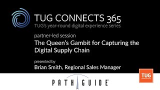 Tug Connects 365 Partner-Led - Pathguide - The Queens Gambit For Capturing Digital Supply Chain