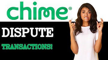 How To Dispute Transactions On Chime (2025)