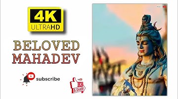 Beloved Mahadev Whatsapp Status || महादेव स्टेटस || Trending Mahadev Status || Full Screen 4K Status