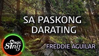 [MAGICSING Karaoke] FREDDIE AGUILAR_SA PASKONG DARATING karaoke | Tagalog screenshot 3
