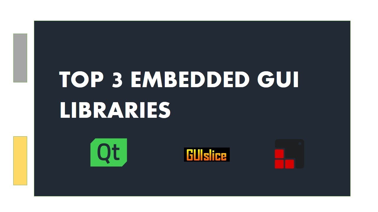 Top 3 Embedded GUI Libraries - YouTube