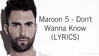 Maroon 5, Kendrick Lamar - Don't Wanna Know (Lyrics)