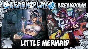 Learn to Play Presents: Twisted Fables Little Mermaid breakdown