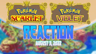 Pokemon Scarlet and Violet Pokemon Presents Reaction! | August 3, 2022