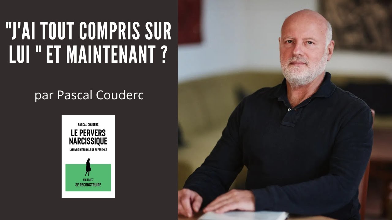 « J'AI TOUT COMPRIS SUR LUI » : Pourquoi comprendre ne suffit pas