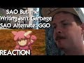 SAO, But the Writing Isn't Garbage - SAO Alternative: GGO REACTION