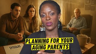 Planning for Your Aging Parents - How to start the conversation and what documents they need