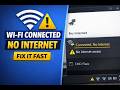 WiFi Connected but No Internet? Try These 4 Fixes (Windows 11)