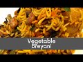 Vegetable Breyani | #vegetablebreyani #perimaskitchen