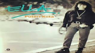 Miniatura del video "Ella - Puteri Kota HQ"